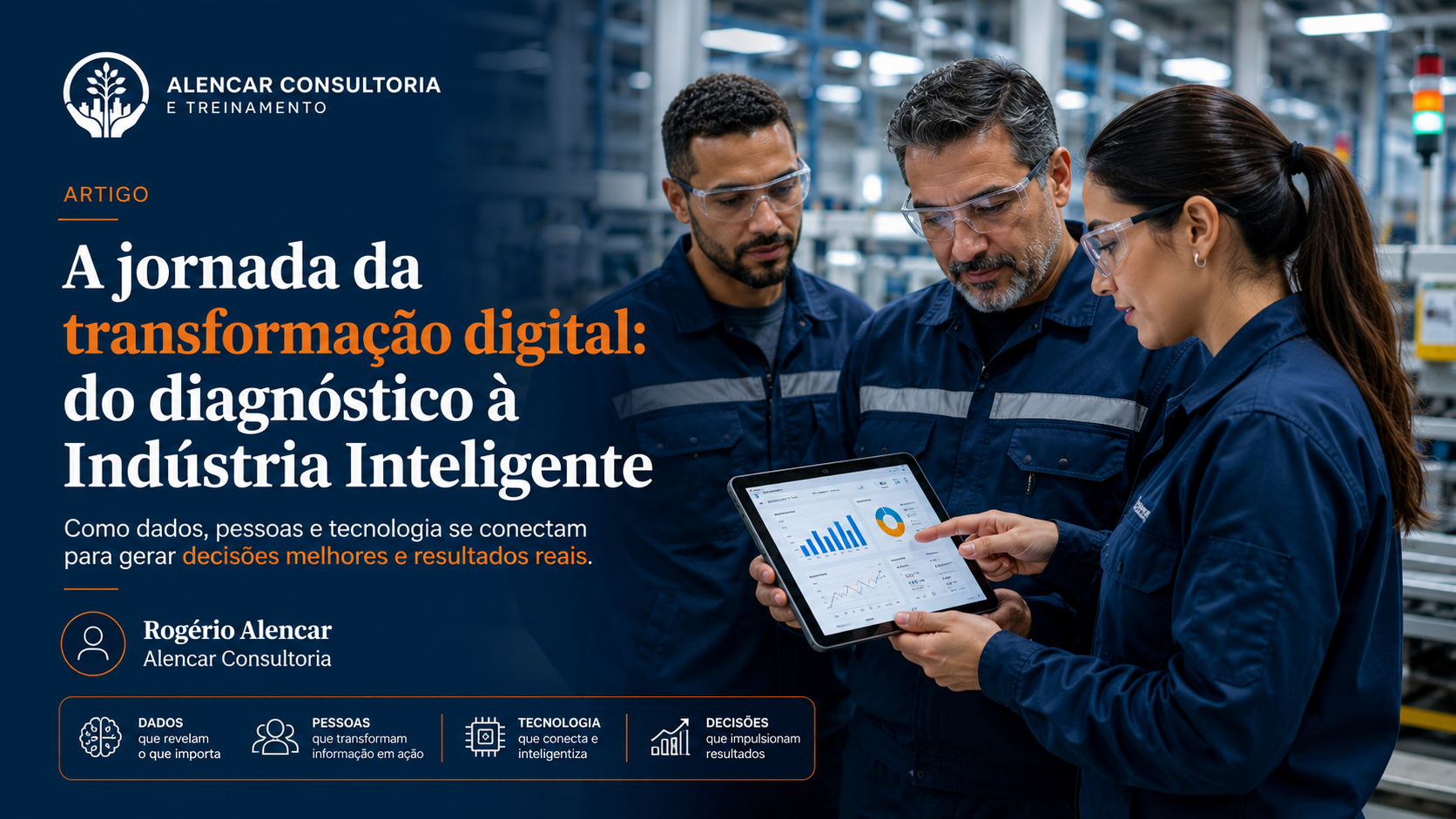 A jornada da transformação digital: do diagnóstico à Indústria Inteligente